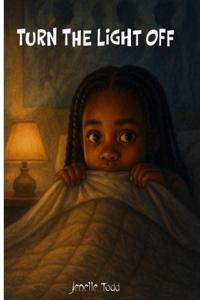 Turn The Light Off