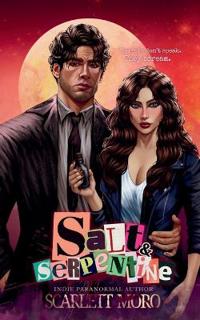 Salt & Serpentine