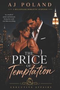 The Price of Temptation