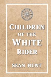 Children of the White Rider