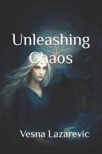 Unleashing Chaos