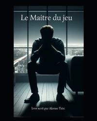 Le maitre du jeu