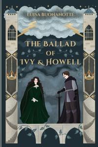The Ballad of Ivy & Howell