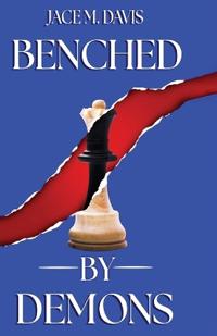Benched By demons