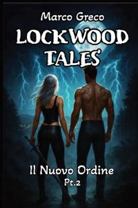 Lockwood Tales