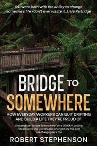 Bridge To Somewhere