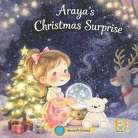 Araya's Christmas Surprise
