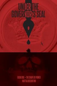 Under the Governor's Seal