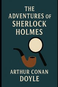 The Adventures of Sherlock Holmes