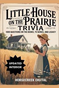 Little House on the Prairie Trivia