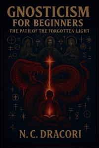 Gnosticism for Beginners