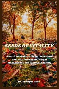 Seeds of Vitality