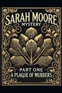 A Sarah Moore Mystery (novella)