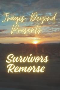 Survivors Remorse