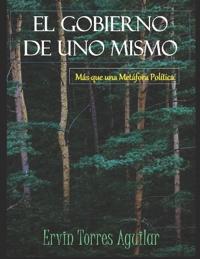 El Gobierno de Uno Mismo