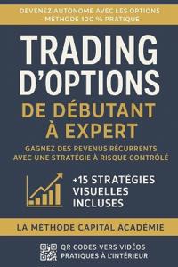 Mouckoumbi, H: Trading d'Options - De Débutant à Expert