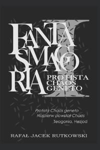 Fantasmagoria I