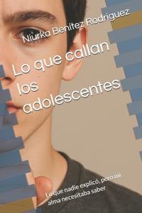 Lo que callan los adolescentes