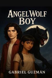 Ángel Wolf Boy