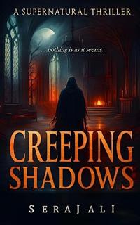 Creeping Shadows