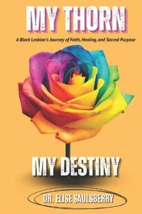 My Thorn My Destiny