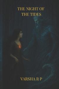 The Night of the Tides