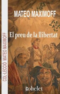 El preu de la llibertat