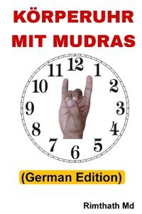 Körperuhr Mit Mudras