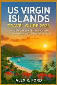 US Virgin Islands Travel Guide 2026