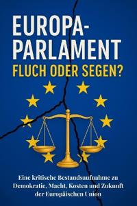 Das Europäische Parlament