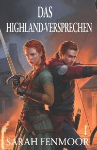 Das Highland-Versprechen