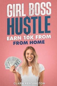Girl Boss Hustle