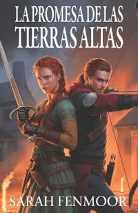 Fenmoor, S: PROMESA DE LAS TIERRAS ALTAS