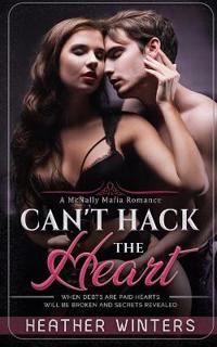 Can't Hack the Heart