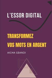 L'essor digital