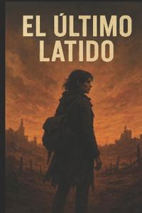 El Último Latido