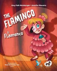 The Flamingo / El Flamenco