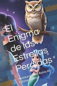 El Enigma de las Estrellas Perdidas