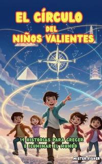 El Círculo del Niños Valientes
