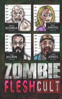 Zombie Flesh Cult