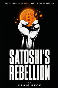 Satoshi's Rebellion
