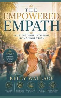 The Empowered Empath