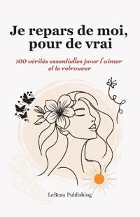 Je repars de moi, pour de vrai