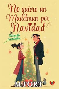 No Quiero un Madelman por Navidad
