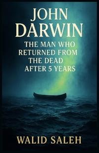 Saleh, W: John Darwin