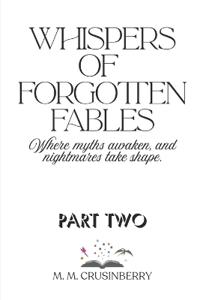 Whisper of Forgotten Fables