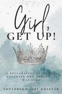 Girl, Get Up!