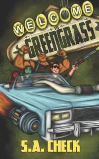 Check, S: Welcome to GreenGrass