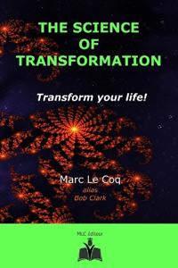 The Science of Transformation