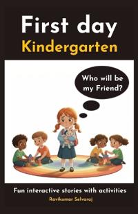 Leo & Emily's First Day of Kindergarten